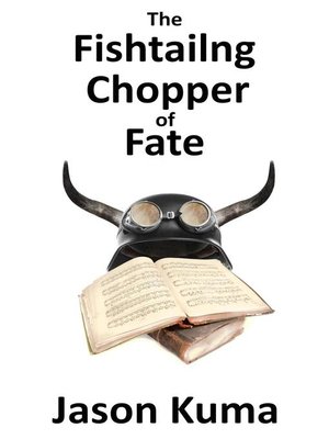 cover image of The Fishtailing Chopper of Fate